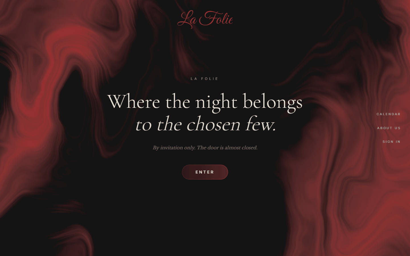 La Folie home page: “Where the night belongs to the chosen few” over a dark red marbled background